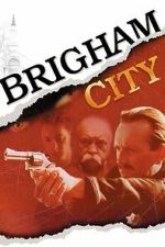 Watch Brigham City M4ufreemovies
