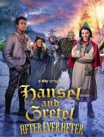 Watch Hansel & Gretel: After Ever After M4ufreemovies