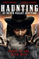 Watch The Haunting at Death Valley Junction M4ufreemovies