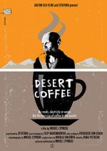 Watch Desert Coffee M4ufreemovies