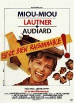 Watch Est-ce bien raisonnable? M4ufreemovies