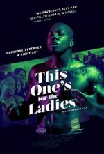 Watch This One\'s for the Ladies M4ufreemovies