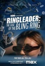 Watch The Ringleader: The Case of the Bling Ring M4ufreemovies