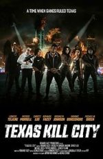 Watch Texas Kill City M4ufreemovies