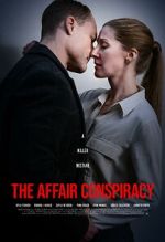 Watch The Affair Conspiracy M4ufreemovies