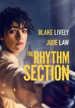 Watch The Rhythm Section: Deleted and Extended Scenes M4ufreemovies