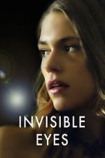 Watch Invisible Eyes M4ufreemovies