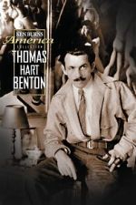 Watch Thomas Hart Benton M4ufreemovies