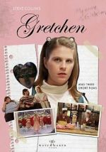 Watch Gretchen M4ufreemovies
