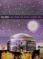 Watch The Killers: Live from the Royal Albert Hall M4ufreemovies