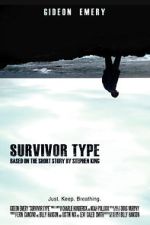 Watch Survivor Type (Short 2012) M4ufreemovies