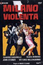 Watch Milano violenta M4ufreemovies