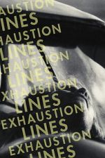 Watch Exhaustion Lines M4ufreemovies