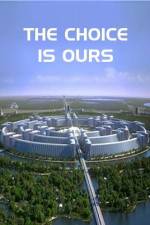 Watch The Choice Is Ours M4ufreemovies