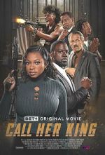Watch Call Her King M4ufreemovies