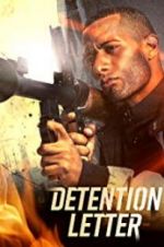 Watch Detention Letter M4ufreemovies