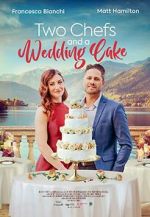 Watch Two Chefs and a Wedding Cake M4ufreemovies