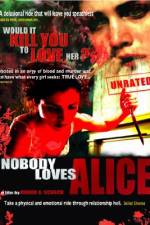 Watch Nobody Loves Alice M4ufreemovies
