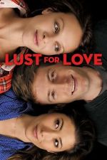 Watch Lust for Love M4ufreemovies