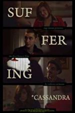 Watch Suffering Cassandra M4ufreemovies