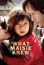 Watch What Maisie Knew M4ufreemovies