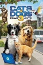 Watch Cats &amp; Dogs 3: Paws Unite M4ufreemovies