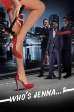 Watch Who\'s Jenna...? M4ufreemovies