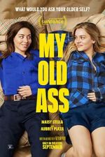 Watch My Old Ass M4ufreemovies