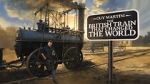 Watch Guy Martin: The British Train That Changed the World (TV Special 2025) M4ufreemovies