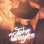 Watch Lady Gaga: John Wayne M4ufreemovies