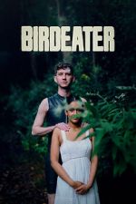 Watch Birdeater M4ufreemovies