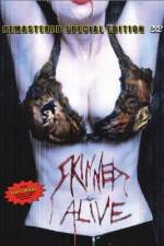 Watch Skinned Alive M4ufreemovies