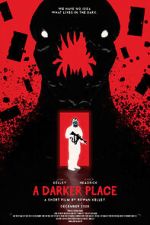 Watch A Darker Place (Short 2021) M4ufreemovies