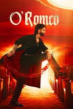 Watch O\' Romeo M4ufreemovies