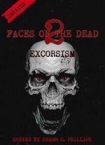 Watch Faces of the Dead 2: Exorcism M4ufreemovies