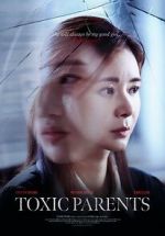 Watch Toxic Parents M4ufreemovies