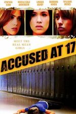 Watch Accused at 17 M4ufreemovies