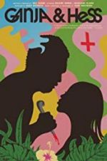 Watch Ganja &amp; Hess M4ufreemovies
