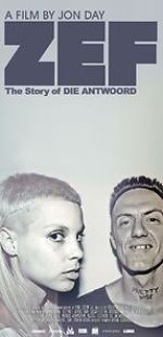 Watch ZEF: The Story of Die Antwoord M4ufreemovies