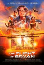 Watch The Flight of Bryan M4ufreemovies