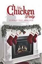 Watch The Chicken Party M4ufreemovies