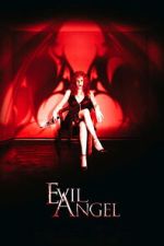 Watch Evil Angel M4ufreemovies