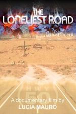 Watch The Loneliest Road M4ufreemovies