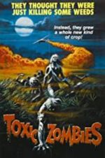 Watch Toxic Zombies M4ufreemovies
