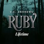 Watch V.C. Andrews\' Ruby M4ufreemovies