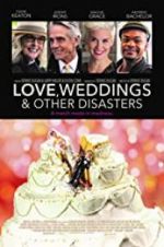 Watch Love, Weddings &amp; Other Disasters M4ufreemovies