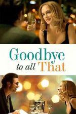 Watch Goodbye to All That M4ufreemovies