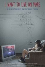 Watch I Want to Live on Mars M4ufreemovies