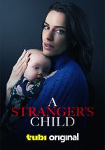 Watch A Stranger's Child M4ufreemovies