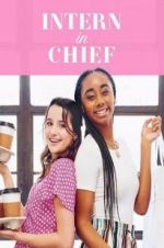 Watch Intern-in-Chief M4ufreemovies